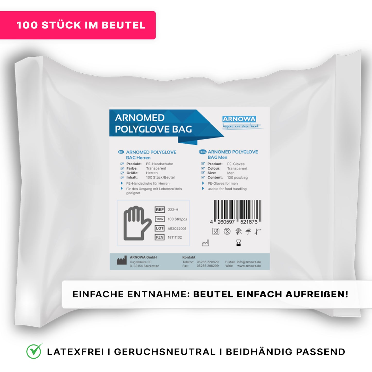 Eine weiße Verpackung von ARNOMED POLYGLOVE BAG Einmalhandschuhe aus PE von ARNOWA GmbH enthält Produktinfos, Barcode und Unternehmensangaben. Rosa Banner heben "100 Stück im Beutel" und Anweisungen zum einfachen Öffnen hervor.
